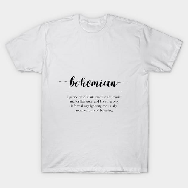 Bohemian word definition T-Shirt by hedehede